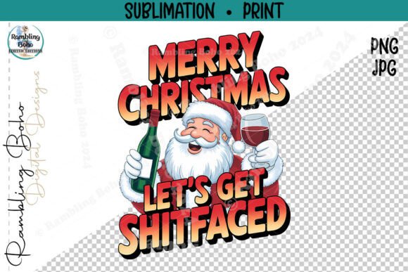 Merry Christmas Let's Get Santa Faced Design