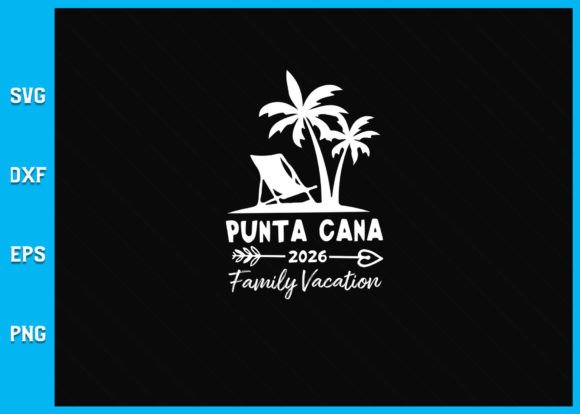 Punta Cana 2026 Family Vacation SVG: A Strategic Asset for Creators and Planners
