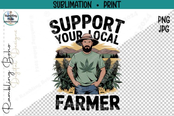 Support Your Local Farmer Funny Leaf Design